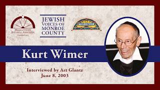 Jewish Voices of Monroe County: Kurt Wimer