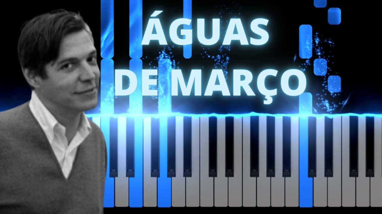 Waters of March - Tom Jobim | Piano Tutorial