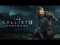 Проходим The Callisto Protocol #3 Всем приятного просмотра)