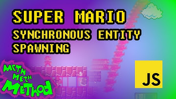 Code Super Mario in JS (Ep 10) - Synchronous Entity Spawning