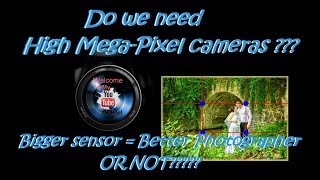 Do we need high resolution cameras???  Does high mega-pixel count helps??? screenshot 1