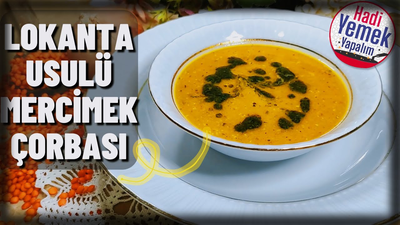 Akşama ne yemek yapsam? Lokanta usulü 15 kişilik mercimek çorbası tarifi – Tam Ölçülü Akşama ne yemek yapsam? Lokanta usulü 15 kişilik mercimek çorbası tarifi – Tam Ölçülü