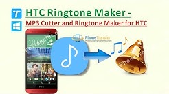 HTC Ringtone Maker - MP3 Cutter and Ringtone Maker for HTC Phone  - Durasi: 3:40. 