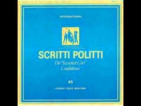 Scritti Politti - The Sweetest Girl