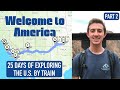 25 Days Exploring the US by Train - Amtrak Travel Vlog (Part 2)