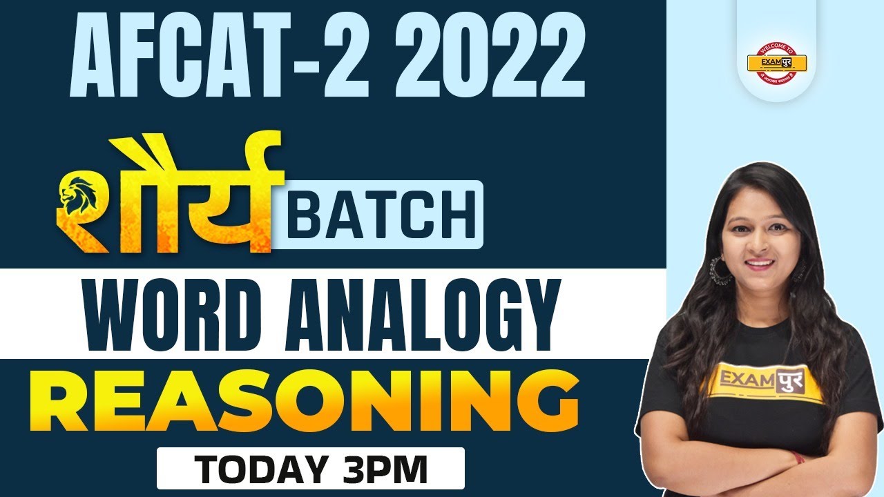 AFCAT 2 2022 Reasoning Classes | Word Analogy Reasoning AFCAT ...