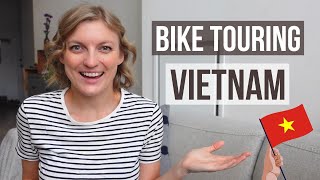 What I wish I knew BEFORE Bike Touring VIETNAM by Sheelagh Daly 4,221 views 1 year ago 7 minutes, 50 seconds