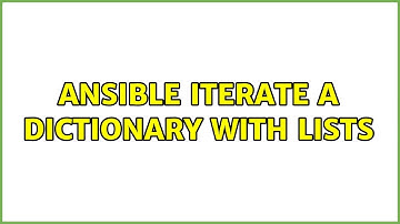 Ansible iterate a dictionary with lists (4 Solutions!!)