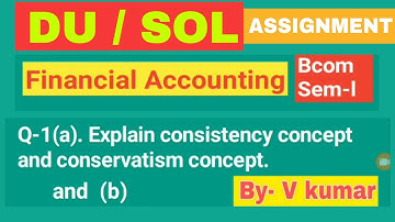DU / SOL Assignment Financial Accounting Bcom sem. 1 with answer || How to download assignment quest