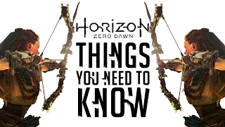 Horizon Zero Dawn: 10 Things You NEED TO KNOW