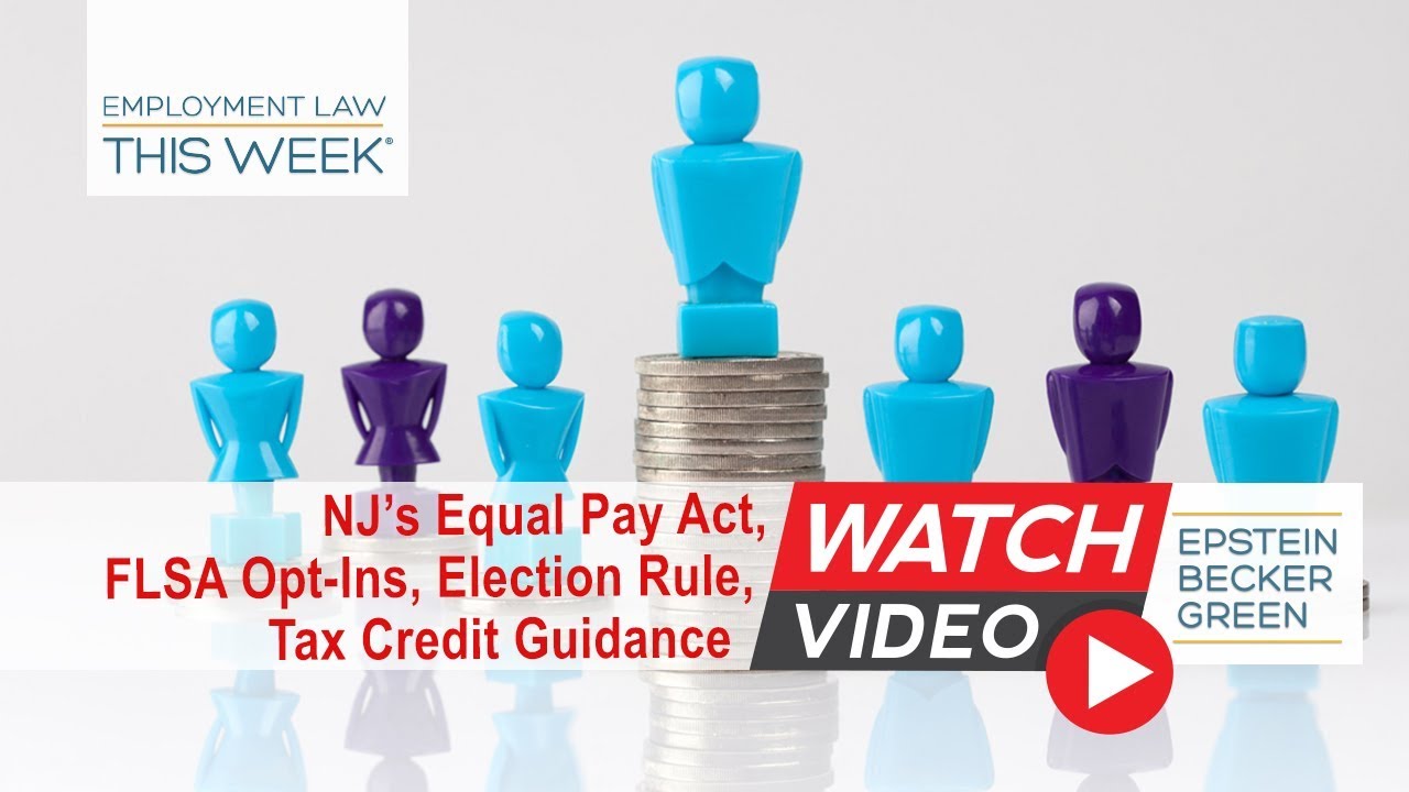 Employment Law This Week® - Episode 115 - Week of April 30, 2018