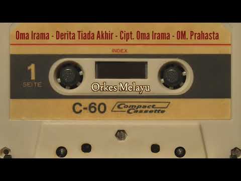 Oma Irama - Derita Tiada Akhir - Cipt. Oma Irama - OM. Prahasta