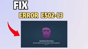How to Fix Error Code E502-L3 in Steam