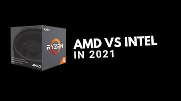 AMD VS Intel CPUs, In Under 2 Minutes