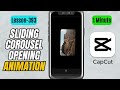 How to Create a Carousel Slides Reveal Animation in CapCut Mobile - Lesson 393 CapCut Tutorial