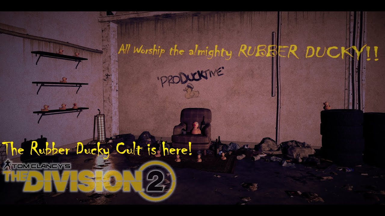 All praise the Rubber Ducky Cult! - The Division 2