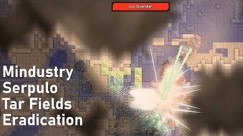 Mindustry - Serpulo - Tar Fields - Eradication - Attempt 2