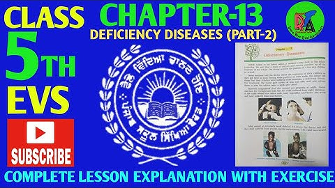 PSEB CLASS 5TH  EVS CHAPTER -13 (PART-2) || DEFICIENCY DISEASES || FULL EXERCISE SOLVED || NCERT ||