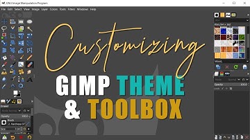 How to Customize GIMP Theme & Toolbox (Icon Colors, Icon Size, Grouped Tools)