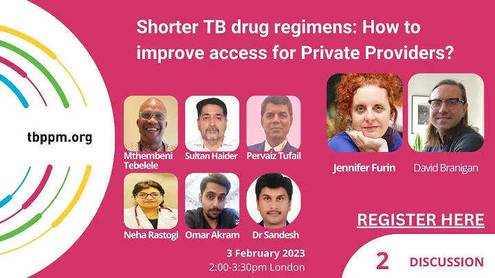 TBPPM Friday Forum 23-1 |  Shorter TB drug regimens: How to improve access tor Private Providers?