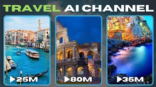 Create a Faceless Travel Ai Channel in 5 Mins | Faceless Ai YouTube Channel Idea