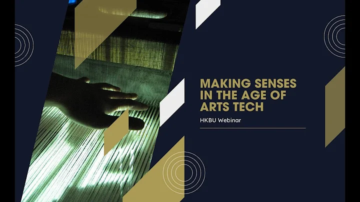 Webinar - Making Senses in the Age of Arts Tech - 天天要聞