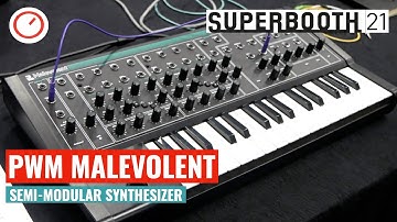 Superbooth 2021: PWM Malevolent semi-modular analog Synthesizer