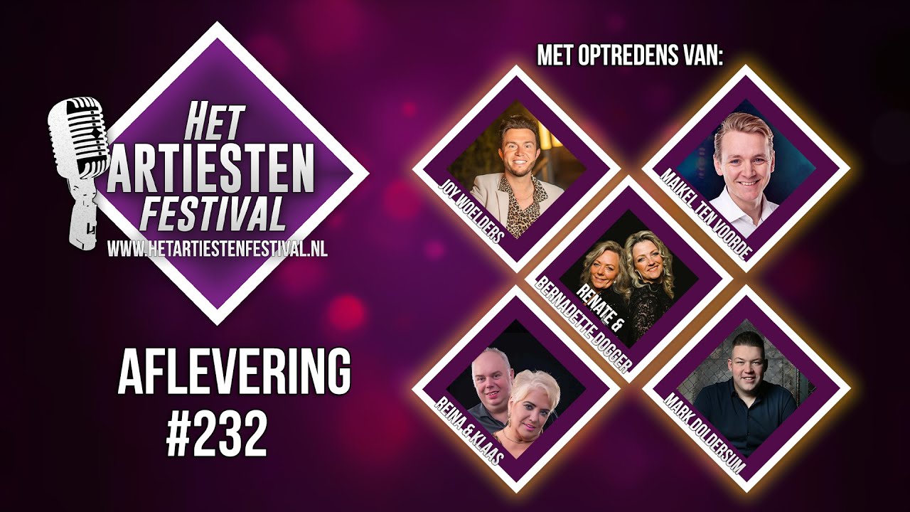 Het Artiesten Festival - Aflevering #232