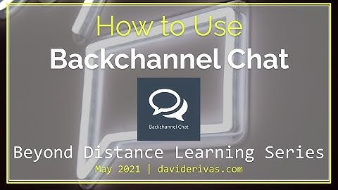 Backchannel Chat Tutorial