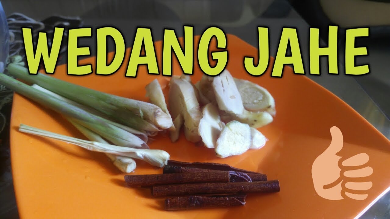 RESEP WEDANG JAHE (JAHE, KAYU MANIS, SERREH) 