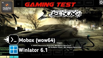 NFS Most Wanted REDUX V3 | Mobox (wow64) & Winlator 6.1 | Mediatek Dimensity 1200 | Xiaomi 11T Test