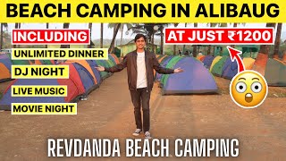 Best Place To Stay in Alibaug At  Just Rs.1200 | Revdanda Beach Camping |- Safe & Best Stay