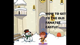 HOW TO GET TO THE OLD FANTAGE CASTLE! (WORKING AUGUST 2017)
