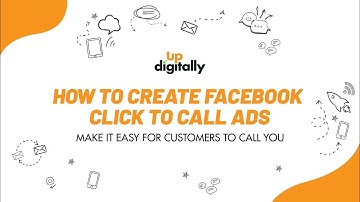 How to Create Facebook Click to Call Ads