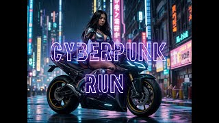 Cyberpunk run