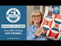 LIVE: Sew along with Kimberly's BACKING LABEL TUTORIAL and MORE! - Behind the Seams