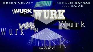 Green Velvet & Mihalis Safras ft Dajae - Wurk Resimi