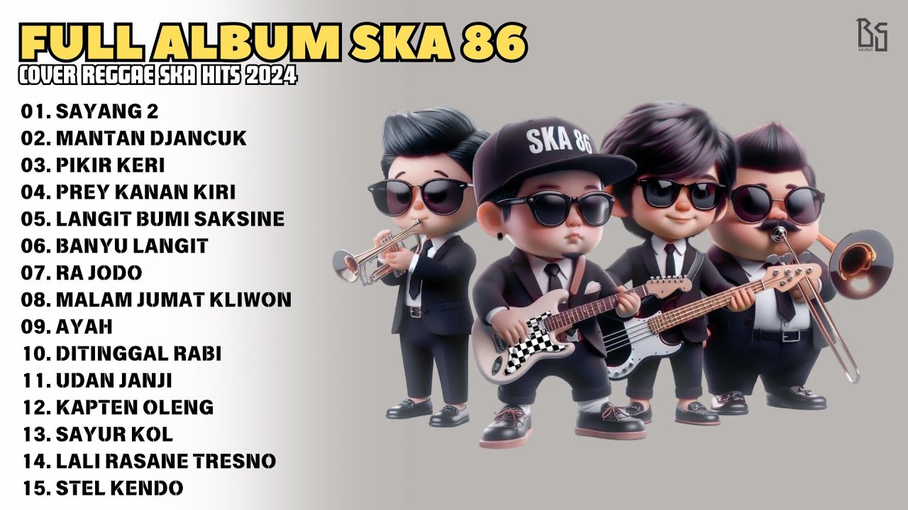 Ska 86 - Sayang 2 - Sayang 2 l Kumpulan Lagu Full Album Populer Ska 86 Cover Reggae Ska Hits 2024