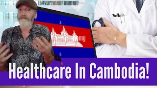 Healthcare, Pharmacies, And Health Insurance In Cambodia!