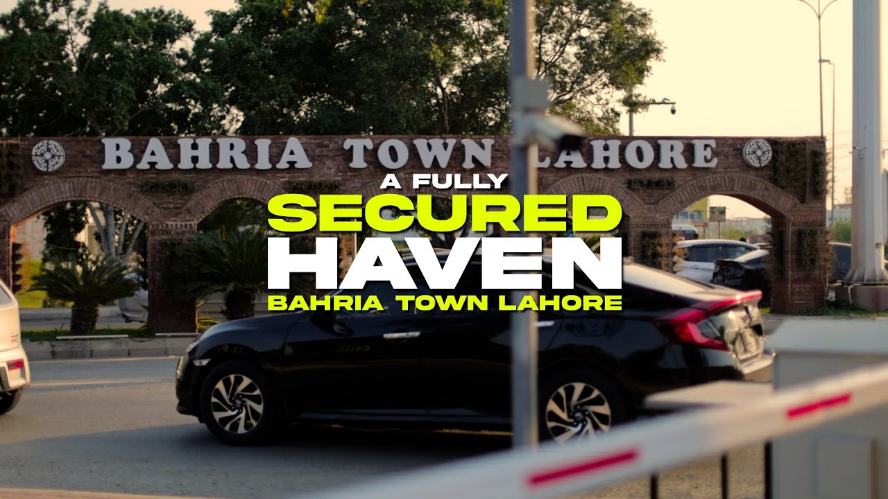 Forging A Secured Community | Epitome Of Security | Bahria Town Lahore ...