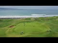 LAHINCH! Drone footage of the site for the 2019 Irish Open