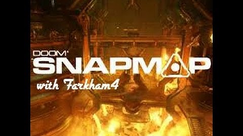 DOOM snapmap fun with farkham4