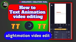 Text Animation Video Editing Alightmotion App Se Video Kaise Edit Kare