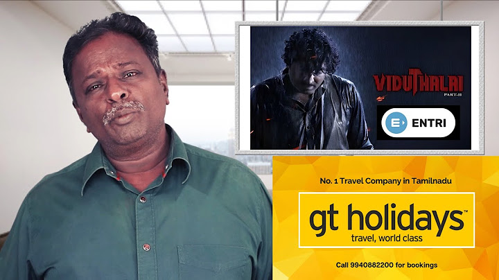 VIDUTHALAI 2 Review - Vijay Sethupathy, Soori, Vetrimaran - Tamil Talkies
