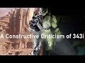 A Constructive Criticism of 343i | The path that led us to Halo Infinite
