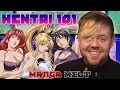 Hentai 101 w/ Alec Lambert : MANGA MELT Ep.24