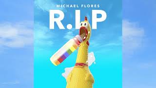 Michael Flores - R.I.P. Gallo The Producer