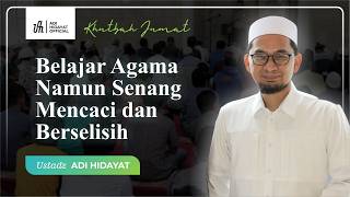 Download lagu [LIVE] Friday Sermon | Learning Religion Yet Fond of Insulting and Disputing - Ustadz Adi Hidayat