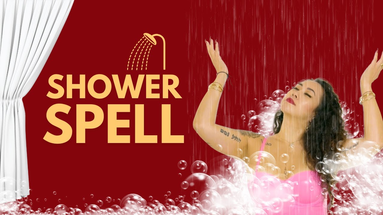 Shower Spell Romanticize Your Life YouTube