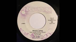 Archangel  Atomic Letter  1976
